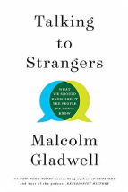 Book cover of Talking to Strangers by Malcolm Gladwell